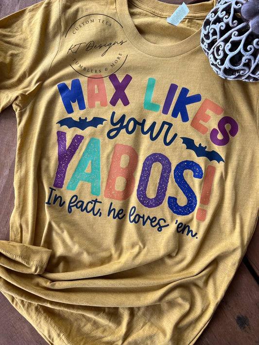 Max Likes Your Yabos!