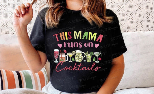 This Mama Runs on Cocktails