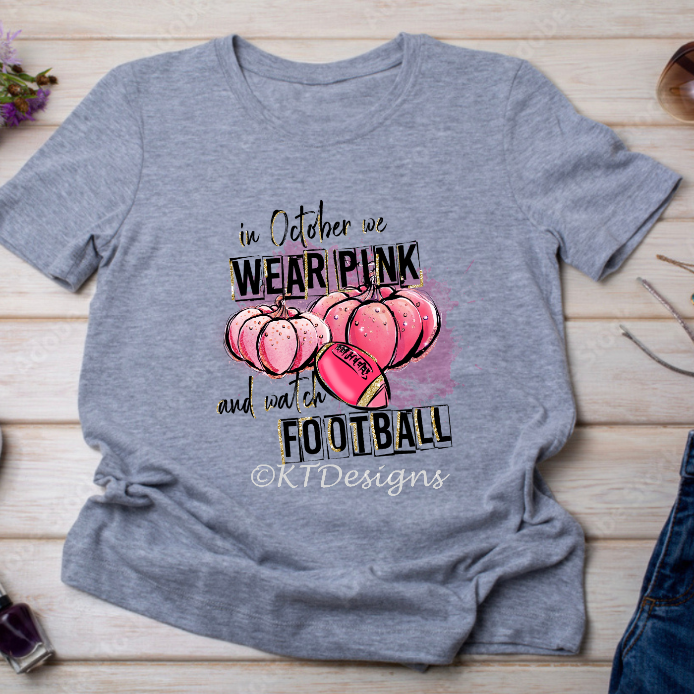 We Wear Pink and Watch Football