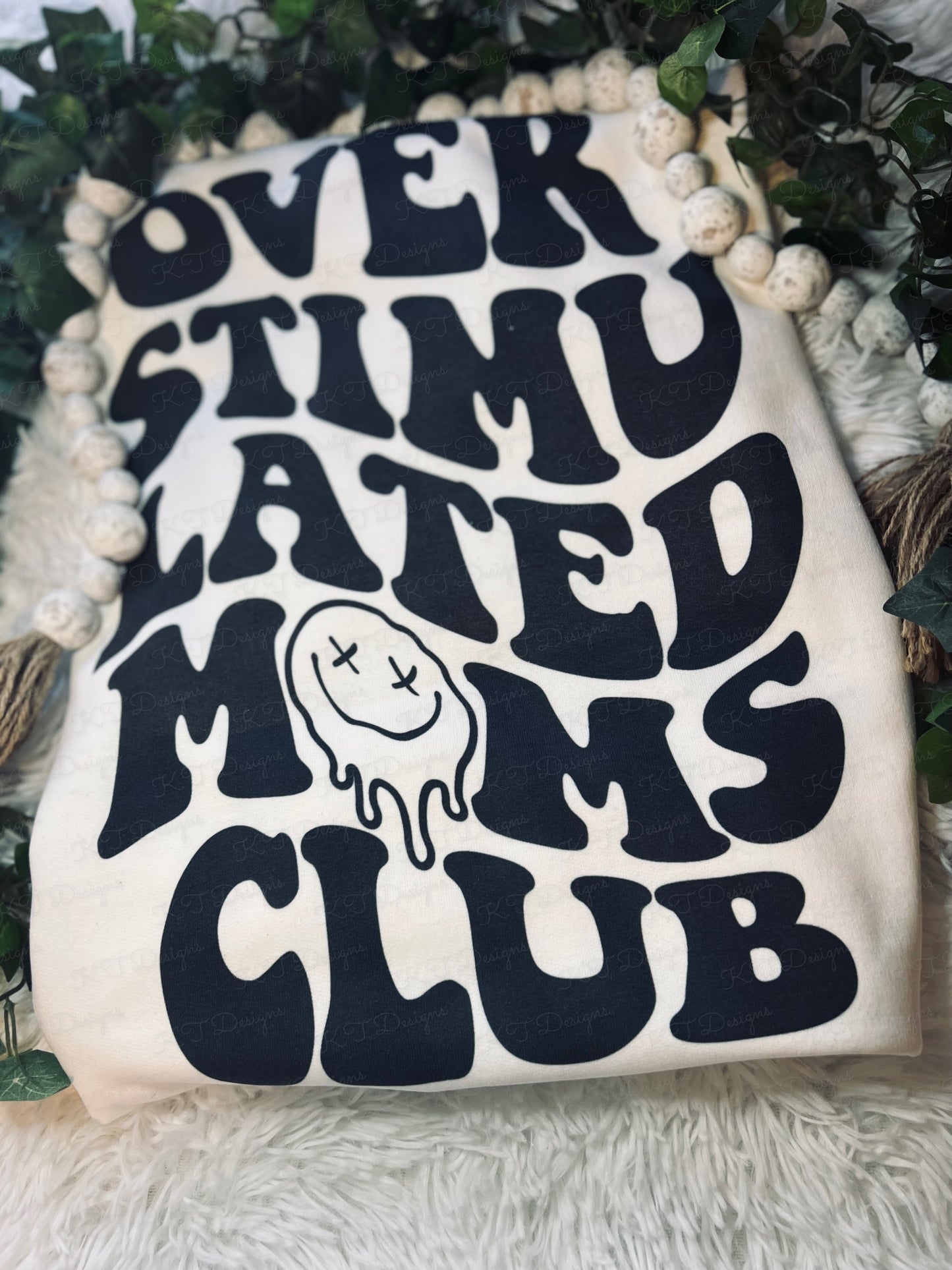 Overstimulated Mom’s Club (front and back)