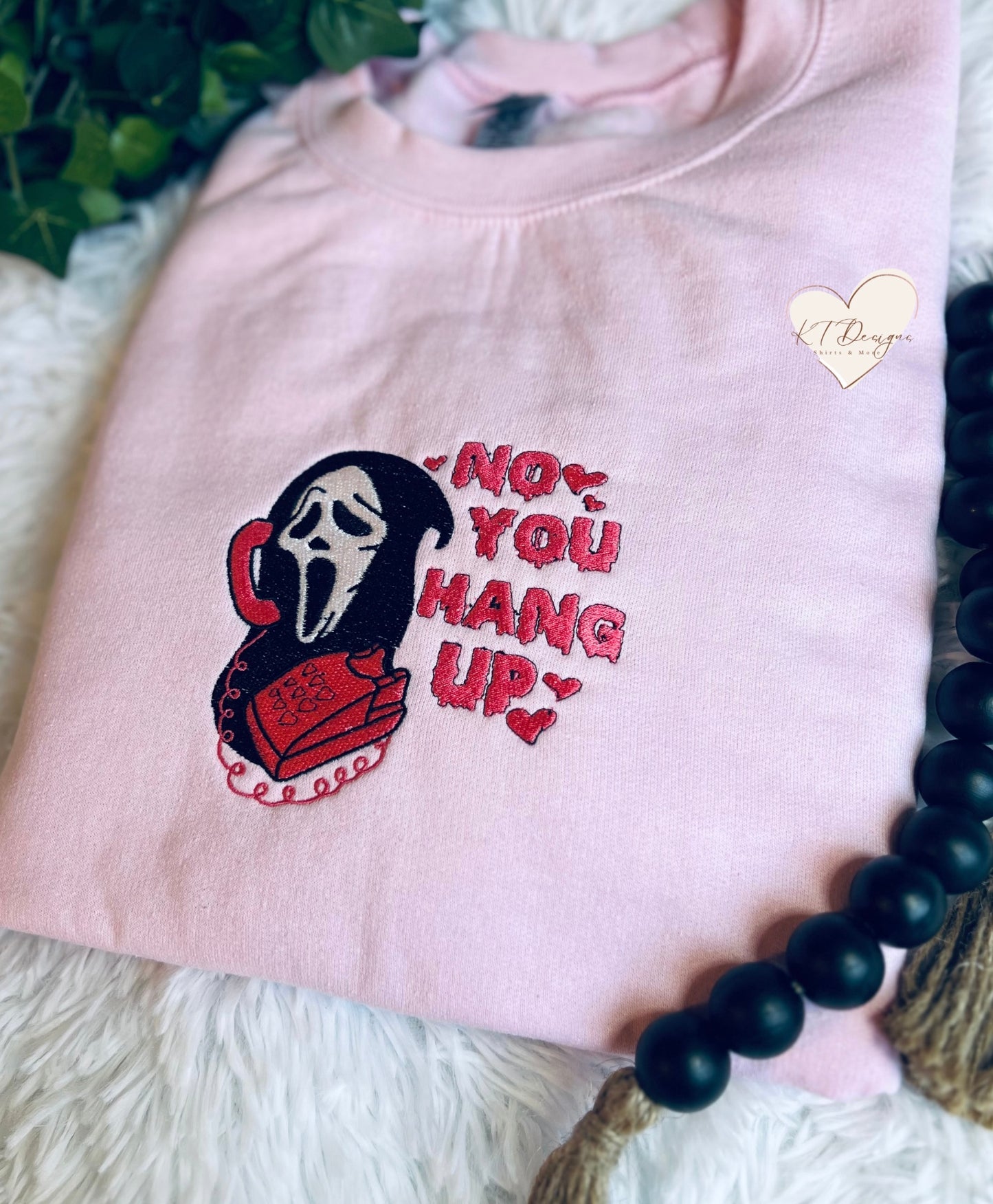 No, You Hang Up (Embroidered)